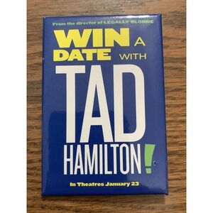 Vintage 3" x 2" Promotional Pinback Button- Win A Date With Tad Hamilton